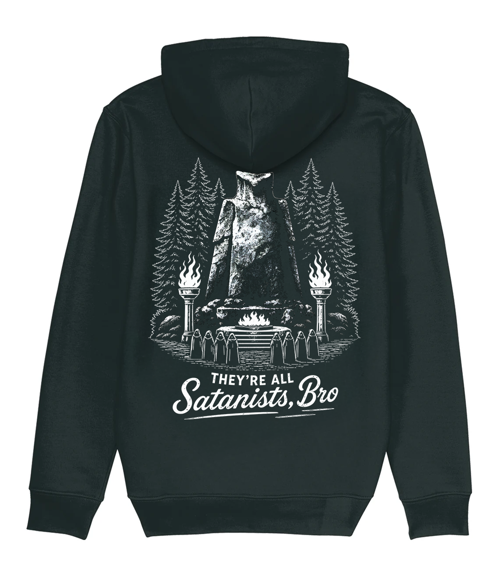 THEY'RE ALL SATANISTS - HOODIE BLACK